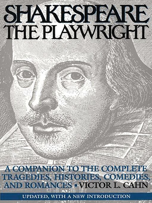 Title details for Shakespeare the Playwright by Victor L. Cahn - Available